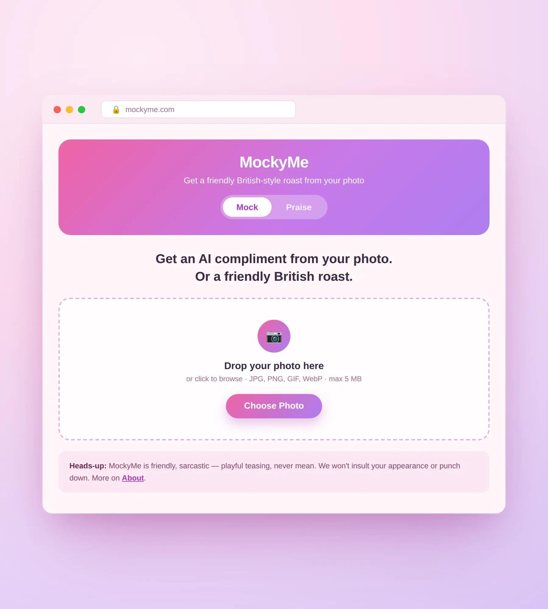 MockyMe in mock mode, carrying a notice on the home page itself: the app is playful teasing and never mean, and will not insult your appearance or punch down.
