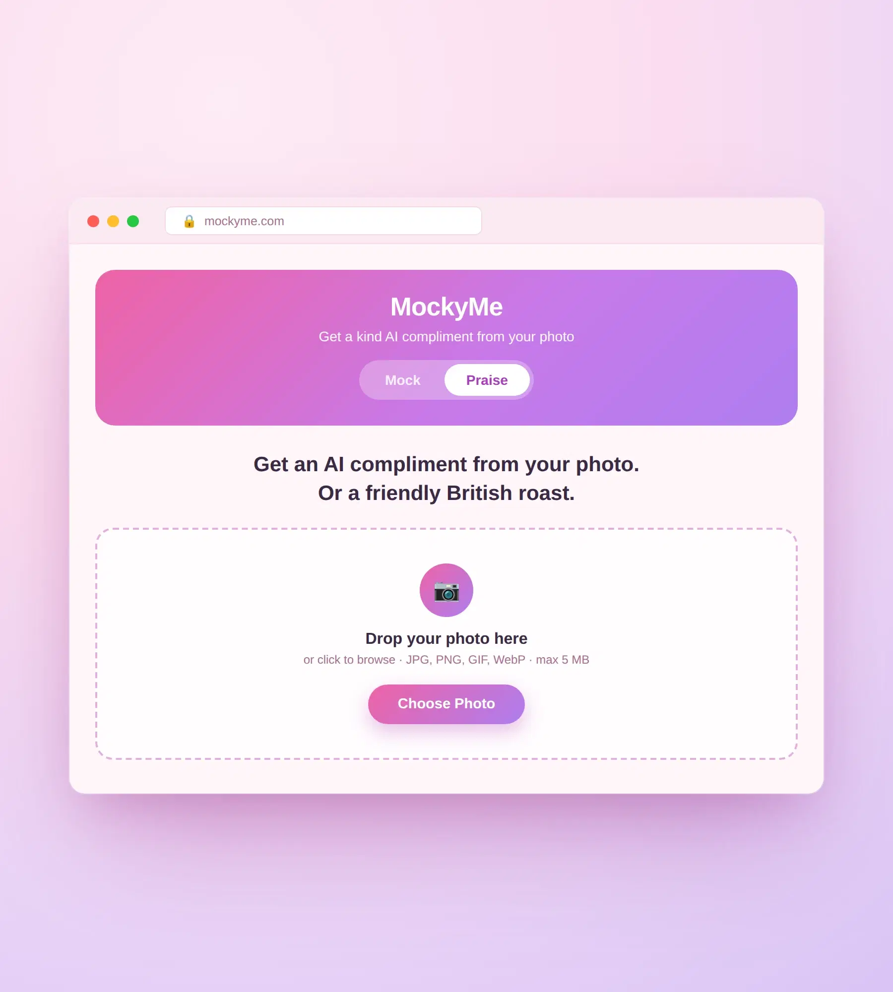 The MockyMe home page in praise mode, with the mock/praise toggle, the invitation to drop a photo, and the accepted formats and 5 MB limit shown under it.